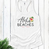 Aloha Beaches Tanks + Shirts