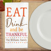 Eat Drink & Be Thankful Thanksgiving Napkin Set