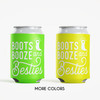 Boots Booze & Besties Can Cozies