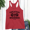 Sweating for The Wedding Tank Top  + Workout Towel