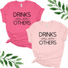 Drinks Well With Others Tanks + Shirts