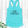 13th Birthday Blue Tank Top - Hello 13