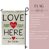 Love Lives Here Faux Linen Garden Flag
