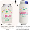 Spring Break Squad Can Coolers