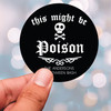Might Be Poison Halloween Labels