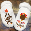 I'll Have the Breast  Baby Socks