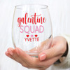 Galentine Squad Wine Glass