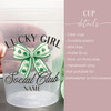 Lucky Girl Social Club 16oz Clear Cups