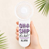 Oh Ship Mini Fan
