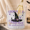 Drink Up Witches Ice Bucket