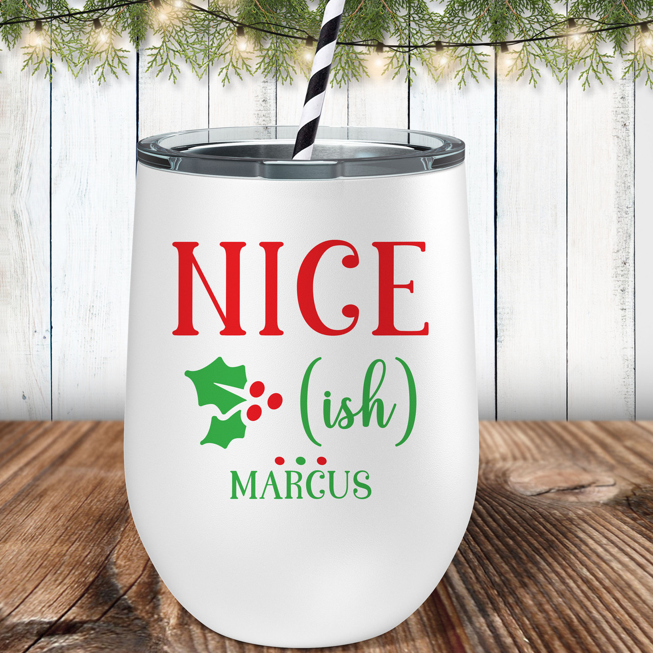 https://cdn11.bigcommerce.com/s-5grzuu6/images/stencil/1280x1280/products/4776/56279/Nice-ish-Funny_Christmas-Wine-Tumbler_Personalized__55978.1699049286.jpg?c=2
