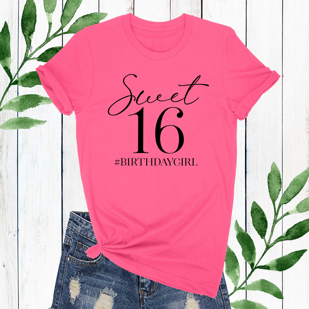 Correct Fjord Vergemakkelijken Sweet 16 Birthday T-Shirt