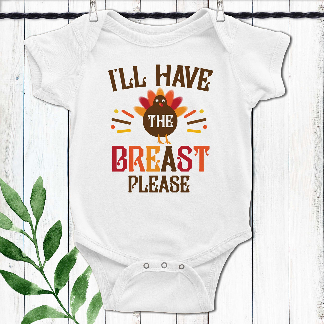 Breast Please Thanksgiving Baby Shirt