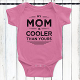 My Mom or Dad Is Cooler Shirt