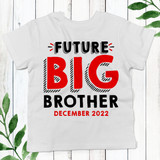 Personalized Future Big Brother T-Shirt for Toddler Boys - Custom Big Brother Tee with Due Date - Baby Announcement Shirt for Son - Pregnancy Reveal Outfit for Big Brother