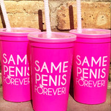 Same Penis Forever Bachelorette Party Tumblers