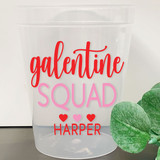 Galentine Squad 16oz Clear Cups