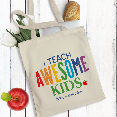 I Teach AWESOME Kids Teacher Tote Bag - Personalized Teacher Bags - Custom Printed Teacher Gift Bags - Canvas Tote Bag for Teachers