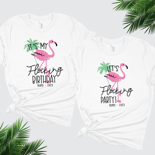 Flamingo Birthday Shirts + Tanks