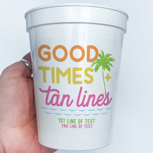 Good Times & Tan Lines  Cups + Labels