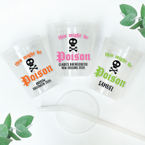 Might be Poison 16oz Clear Cups