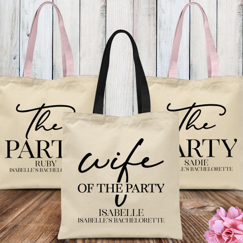 Wife of the Party Custom Tote Bags - Personalized Tote Bag for Bridal Shower Guests - Bachelorette Party Gift Bags 