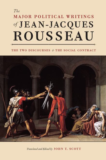 (eBook PDF) The Major Political Writings of Jean-Jacques Rousseau  1st Edition  The Two "Discourses" and the "Social Contract"
