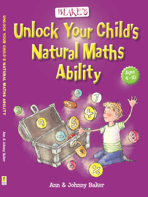 Blake's Guide to Unlock Your Child's Natural Maths Ability