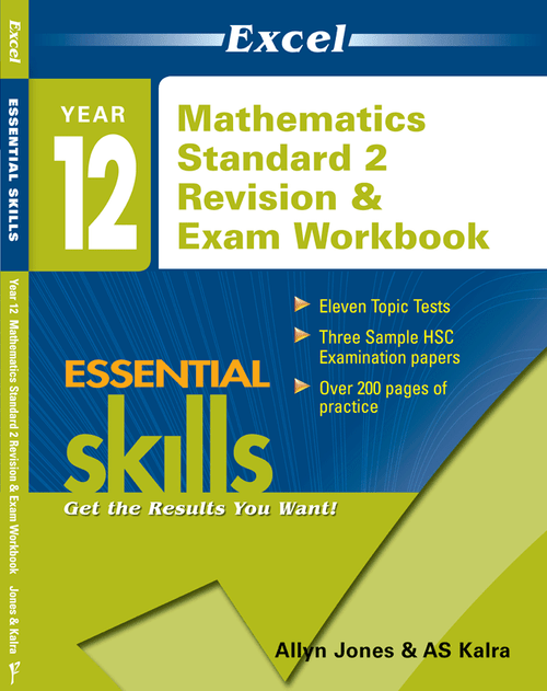 Excel Essential Skills - Year 12 Mathematics Standard 2 Revision & Exam Workbook