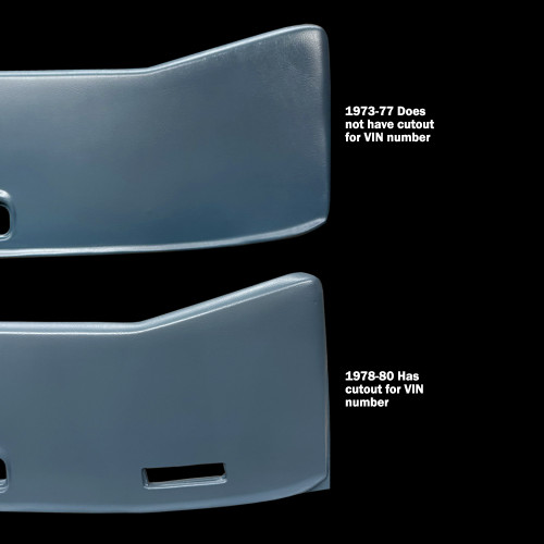 Square body dash pad vin cutout corner 1979 1980.