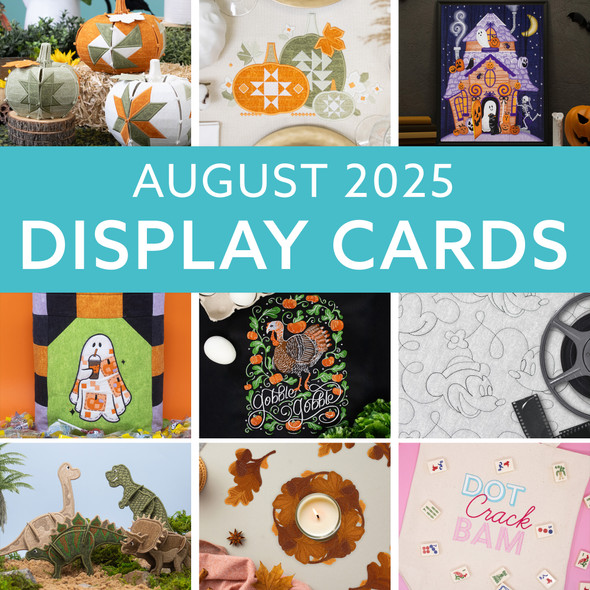August 2025 Display Cards