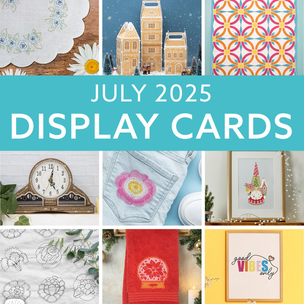 July 2025 Display Cards
