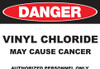 DANGER Vinyl Chloride