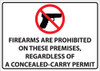 Firearms Are Prohibited On These Premises, Regardless Of A Concealed-Carry Permit