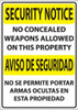 Security Notice, No Concealed Weapons Allowed On This Property/Aviso De Seguridad, No Se Permite Portar Armas Ocultas En Esta Propiedad