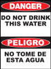 Danger Do Not Drink This Water Sign