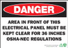Danger Sign, Area In Front Of Electrical Panel Must Be Kept Clear, Plastic