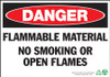 Danger Sign, Flammable Materials No Smoking Or Open Flames, Plastic