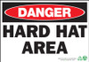 Danger Hard Hat Area Sign