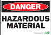 Danger Sign, Hazardous Material, Adhesive