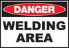 Danger Sign, Welding Area, Aluminum