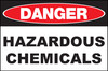 Danger Sign, Hazardous Chemicals, Adhesive