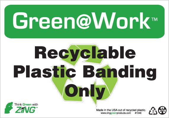 Plastic Banding Only Recycling Sign Green Work Signs Zing