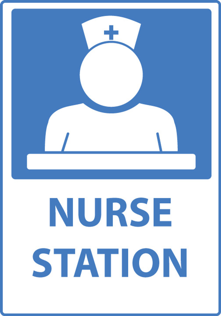 Nurse Station Sign