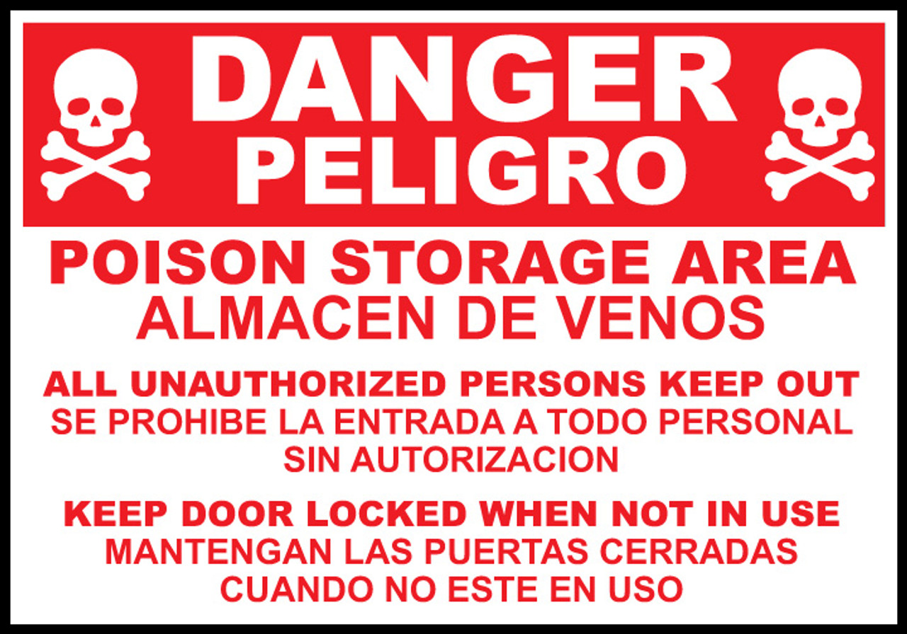 Danger Poison Storage Area Sign