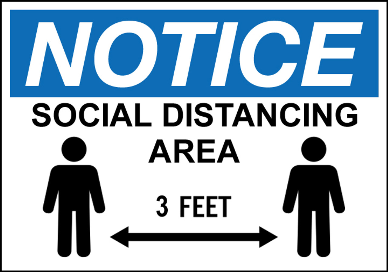 Notice 3 Feet Social Distancing Sign