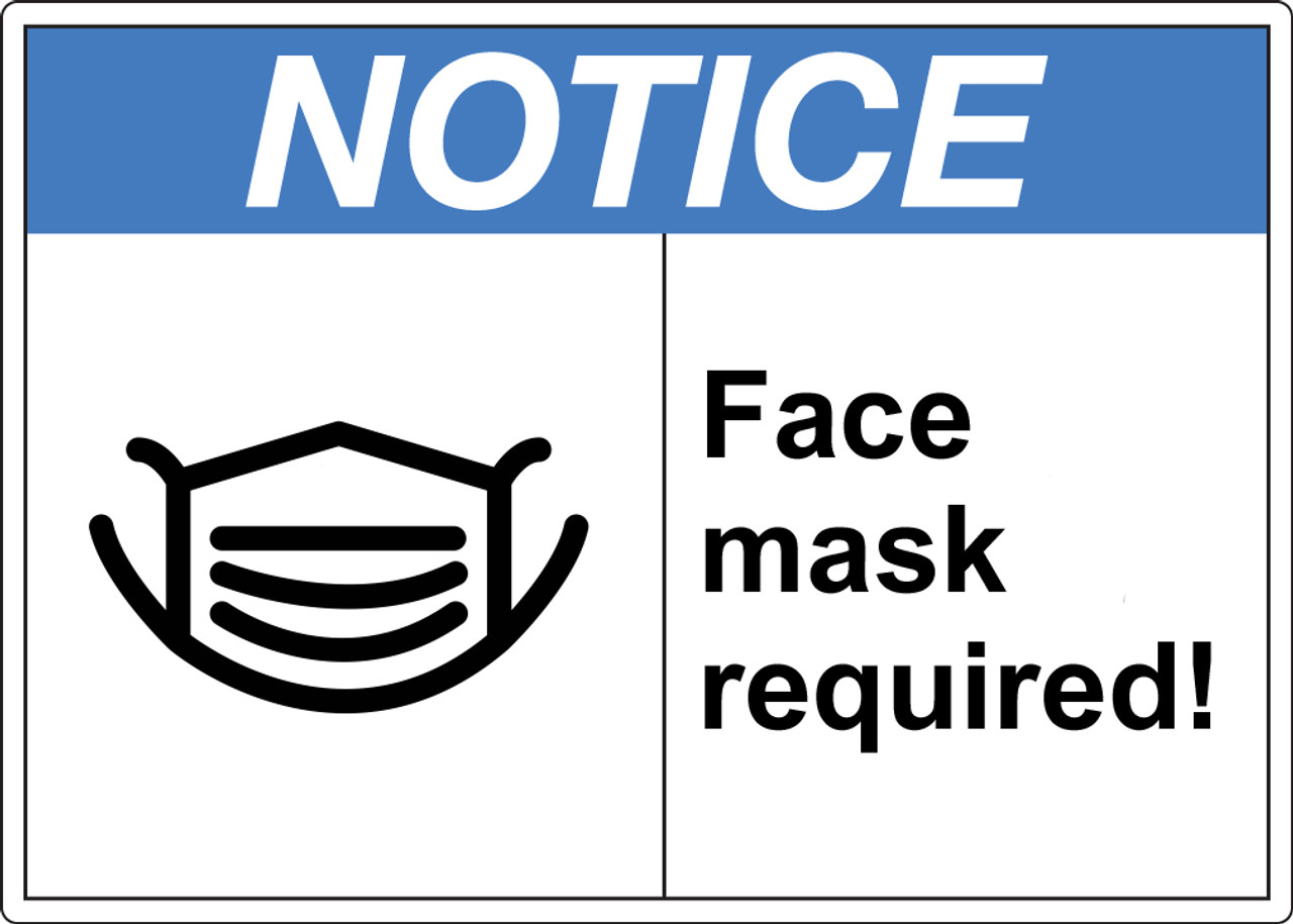Notice Face Mask Required sign with pictogram