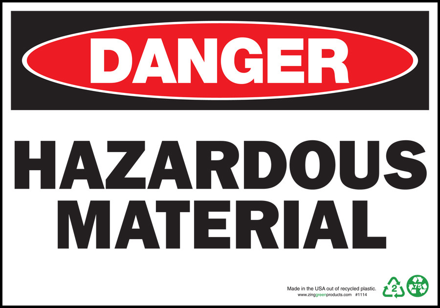 Danger Hazardous Material Sign