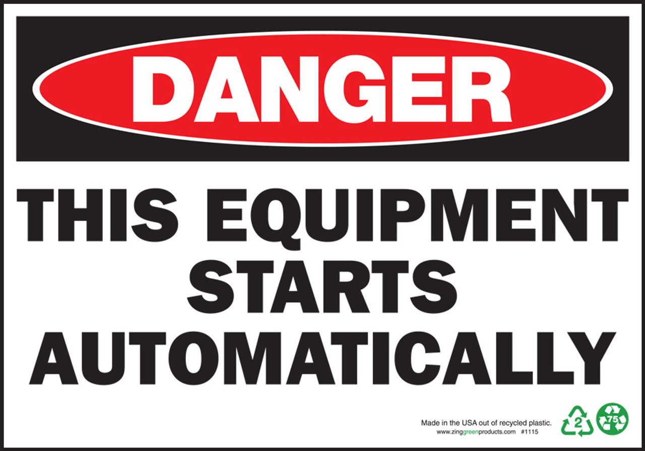 Danger Sign, This Equipment Starts Automatically, Plastic