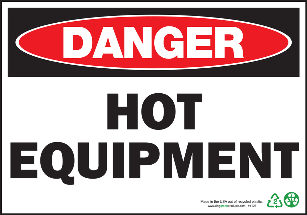 Danger Sign, Hot Equipment, Aluminum